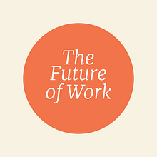The Future of work - Graphic Visualization: Telling Complex Stories through Simple Images. Design Management, Graphic Design, Information Design, Marketing, Infographics, Communication, and Presentation Design project by Iwana Raydan - 08.01.2023