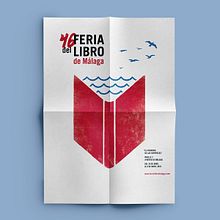 Campaña de comunicación para la 46 edición de la Feria del Libro de Málaga (2016). Communication, Graphic Design, Traditional illustration, and Advertising project by Manu Martín - 08.06.2023