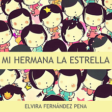 Mi proyecto del curso: Creación y publicación de un cuento infantil desde cero. Projekt z dziedziny Beletr, st, ka, Kreat, wne pisanie i Literatura dziecięca użytkownika Elvira Fernández Pena - 16.08.2023
