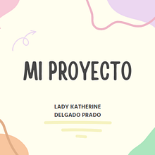 Mi proyecto del curso: Introducción a la gestión de proyectos Ein Projekt aus dem Bereich Kreative Beratung, Designverwaltung und Marketing von Katherine Delgado - 12.08.2023
