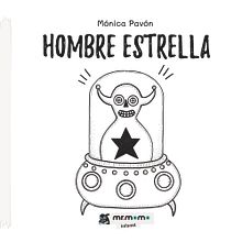 Hombre Estrella. Traditional illustration, Character Design, Education, Writing, and Artistic Drawing project by Mónica Pavón Ghezzi - 03.17.2022
