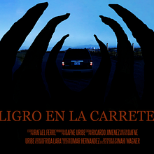 Peligro en la carretera. Projekt z dziedziny Produkcja audiowizualna,  Manager art, st, czn, Film, Kino, film i telewizja i  Kino użytkownika Dafne Lopez Uribe - 11.06.2022