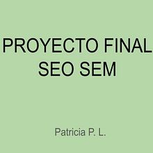 Estrategia SEO SEM. Advertising project by patriplazalp - 09.01.2023