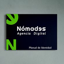 Nómades una agencia digital diferente. Un progetto di Consulenza creativa, Gestione progetti di design, Marketing e Business di Iván Arrieta - 02.09.2023