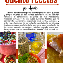 Mi proyecto del curso: Escritura culinaria: comparte tus recetas con el mundo. Projekt z dziedziny Literatura faktu użytkownika Amelia Acevedo - 04.09.2023