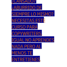 Mi proyecto del curso: Copywriting para copywriters. Advertising, Cop, writing, Stor, telling, and Communication project by Maite García - 09.05.2023