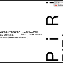 Asistente de produccion y Estilista en Videoclips | PiRi PiRi - LUA DE SANTANA (*Portfolio). Art Direction, Photograph, and Audiovisual Production project by Helena Victoria Piñera - 06.08.2023
