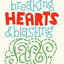 Breaking Hearts & Blasting Farts. Un progetto di Illustrazione tradizionale, Motion graphics, Br, ing, Br, identit, Graphic design, Lettering, Design di loghi, Lettering digitale, H e lettering di Joshua Schmitt - 17.10.2023