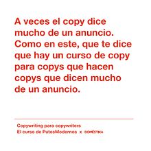 Mi proyecto del curso: Copywriting para copywriters. Un proyecto de Publicidad, Cop, writing, Stor, telling y Comunicación de Ana Moya - 20.10.2023