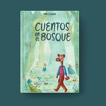 Mi proyecto del curso: Cuentos en el bosque - Ilustración de portada infantil . Ilustrasi tradisional, Lukisan, Membuat sketsa, Menggambar, Lukisan Cat Air, Ilustrasi Anak-Anak, Ilustrasi Editorial, Dan Buku gambar proyek oleh Anni Cuadra - 10.21.2023