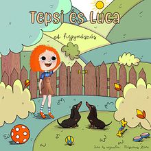 Tepsi und Luca. Der Aufstieg. Traditional illustration, Character Design, Digital Illustration, Children's Illustration, and Digital Drawing project by Kata Meszaros - 10.25.2023