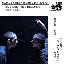 FINA -finestra internacional d'acció // ARTefACTe3 // Marina Barsy Janer x Isil Sol Vil // Nieves Correa & Abel Loureda. Projekt z dziedziny  Manager art, st, czn, W, darzenia,  Sztuki piękne i Sztuka miejska użytkownika MATERIC.ORG - espacio de arte de performance - 07.11.2023