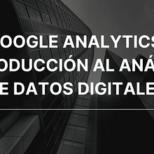 Mi proyecto del curso: Google Analytics: introducción al análisis de datos digitales. Un proyecto de Marketing, Marketing Digital, Growth Marketing y SEM de Housni El Halloufi Filali - 17.11.2023