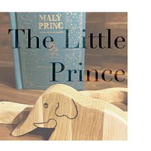 The Little Prince set - book and toy. Design, Bookbinding, Graphic Design, Arts, Crafts, Woodworking, To, and Design project by Katerina Stryckova - 12.15.2022