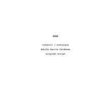 Mi proyecto del curso: Escritura de guion para cortometrajes de ficción. Un projet de Cinéma, vidéo et télévision, Écriture, Cinéma, Réalisation, Scénario, Narration , et Écriture créative de adgacar1 - 16.05.2023