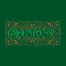 Greenpoint. Calligraph, Lettering, Digital Lettering, H, and Lettering project by Rick Redznak - 12.24.2023