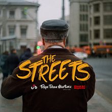 The Streets. Un proyecto de Diseño, Ilustración tradicional, Publicidad, Fotografía, Cine, vídeo, televisión, Dirección de arte, Gestión del diseño, Bellas Artes, Diseño gráfico, Marketing, Multimedia, Tipografía, Escritura, Arte urbano, Redes Sociales, Retoque fotográfico, Creatividad, Fotografía de moda, Fotografía de retrato, Iluminación fotográfica, Stor, telling, Stor, board, Fotografía de estudio, Gestión del Portafolio, Marketing Digital, Concept Art, Fotografía en exteriores y Fotografía publicitaria de Felipe Tobon Martínez - 09.01.2024