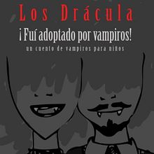 Los Drácula: ¡Fui adoptado por vampiros! (Proyecto del curso: técnicas narrativas para libros infantiles). Writing, Stor, telling, Children's Illustration, Narrative, Creative Writing, and Children's Literature project by María Fernanda Ramos Diosdado - 01.11.2024