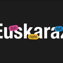 EUSKARAZ BIZI NAHI DUT - PROPOSAMENA. Design, and Advertising project by Ekaitz Auzmendi - 01.26.2024
