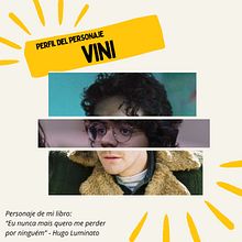 Mi proyecto del curso: Perfil del personaje "Vini". Writing, Narrative, Fiction Writing, and Creative Writing project by Hugo Ferreira Henrique - 02.04.2024