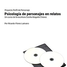 Mi proyecto del curso: Psicología de personajes en relatos. Een project van Schrijven, Verhaallijn, Fictie schrijven y Creatief schrijven van Ricardo Est - 08.02.2024