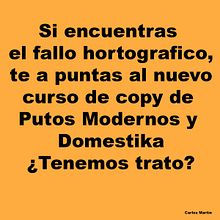 Intento de Copywriter para Putos Modernos x Domestika . Un projet de Publicité, Cop, writing, Stor, telling , et Communication de Carlos Martín - 19.02.2024