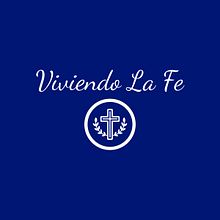 VIVIENDO LA FE: Mi proyecto del curso. Marketing, Social Media, Digital Marketing, Content Marketing, and YouTube Marketing project by Yeison Patiño - 02.26.2024