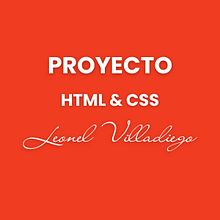 Mi proyecto del curso: Introducción al Desarrollo Web Responsive con HTML y CSS. Un progetto di Web design, Web development, CSS e HTML di Leonel Alberto Villadiego Jiménez - 06.03.2024