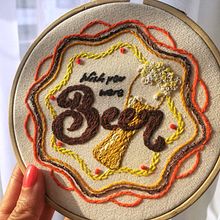 Wish you were beer. Embroider, and Lettering project by Cata Losada - 12.15.2018