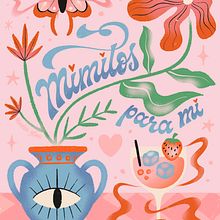 Mimitos. Projekt z dziedziny Ilustracja c, frowa, T, pografia, Liternictwo c i frowe użytkownika Nadia Glowacki - 25.03.2024
