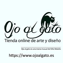 www.ojoalgato.es tienda on line de arte. Projekt z dziedziny  Sztuki piękne, Kreat, wność,  R, sunek art, st, czn, Malarstwo akr, lowe i Grawerstwo użytkownika Félix Rebollo - 09.04.2024