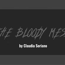 The Bloody Mess (Vídeo Cultura Audiovisual). Un progetto di Cinema, video e TV e Video di Claudia Soriano - 25.04.2024