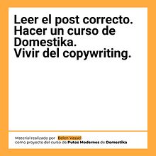 Mi proyecto del curso: Copywriting para copywriters. Un progetto di Pubblicità, Cop, writing, Stor, telling e Comunicazione di sarabelenvassel - 25.04.2024