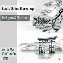 Koshu online Sumi-e workshop 19th May 2024 "Torii gate and Pine tree" Ein Projekt aus dem Bereich H, werk, Bildende Künste, Malerei, Aquarellmalerei, Kalligrafie und Illustration mit Tinte von Koshu (Akemi Lucas) - 06.05.2024