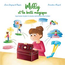 Livre : Milly et la boîte magique. Un proyecto de Ilustración digital de Amandine Alezard - 01.01.2022