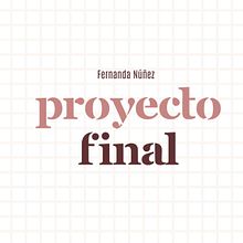 Mi proyecto del curso: Introducción al community management. Un proyecto de Redes Sociales, Marketing Digital, Marketing de contenidos, Marketing para Facebook y Marketing para Instagram de Fernanda Nuñez Flores - 05.05.2024
