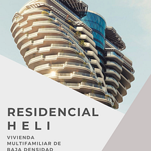 Residencial H E L I. Vivienda Multifamiliar de Baja Densidad.. Design, and Architecture project by Mauricio Canchola - 05.29.2024