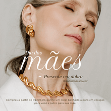 Campanha Dia das Mães em empresa de Semijoias. Advertising, Marketing, Cop, writing, Creativit, and Content Writing project by Gabrielle Leite - 06.03.2024