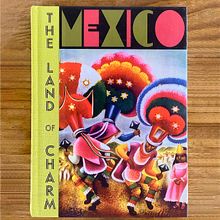 Mexico. The Land of Charm. Un progetto di Design editoriale di José Luis Lugo - 16.01.2022