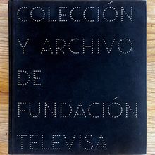 Imaginaria. Colección y archivo de Fundación Televisa. Un progetto di Design editoriale di José Luis Lugo - 07.09.2015
