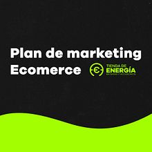 PROYECTO PLAN DE MKT - PARA TIENDA DE ENERGÍA. Projekt z dziedziny Marketing, Portale społecznościowe, Marketing c, frow, Marketing mobiln, Marketing treści, Marketing na Facebooku, Marketing na Instagramie i Growth Marketing użytkownika Matias Mansilla - 01.07.2024