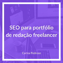 SEO para portfólio de redatora freelancer Ein Projekt aus dem Bereich Digitales Marketing, Content-Marketing, SEO, Content Writing, Portfolioverwaltung und Webentwicklung von Carina Pedroso - 28.07.2024