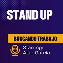 Mi proyecto del curso: Introducción al stand up comedy. Projekt z dziedziny Kreat, wność, Stor, telling i Komunikacja użytkownika Alan García Regalado - 03.08.2024