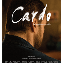 Screenplay for Cardo (2023). Film, Video, and TV project by Ayelén González - 08.09.2024