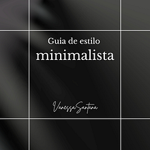 Mi proyecto del curso: Canva de 0 a 100: Guia de estilo minimalista. Br, ing, Identit, Graphic Design, Web Design, and Social Media Design project by Vanessa Santana Gerardo - 08.11.2024