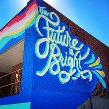 The Future Is Bright Public Art Mural. Projekt z dziedziny Sztuka miejska,  Malarstwo,  Manager art, st, czn,  Sztuki piękne, T, pografia,  Pismo dekorac, jne i Projektowanie graficzne użytkownika Meg Wagler - 29.08.2024