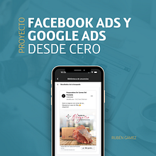 Mi proyecto del curso: Google Ads y Facebook Ads desde cero. Marketing, Digital Marketing, Facebook Marketing, Instagram, Mobile Marketing, Social Media, Instagram Marketing, Growth Marketing, and SEM project by rubengamezdavila - 09.08.2024