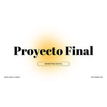 Mi proyecto del curso: Marketing digital desde cero para emprendedores y freelancers . % mariaangelacanedo_6s tarafından hazırlanan İçerik Pazarlaması, Dijital Pazarlama, Facebook Pazarlama, Bü, üme Pazarlaması, Instagram Pazarlaması, Pazarlama, Mobil Pazarlama, Sos, al Med, Ve a projesi - 09.14.2024