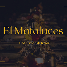 El Mataluces  . % Ana Sierra Muñoz tarafından hazırlanan Film, Video ve TV projesi - 09.20.2024