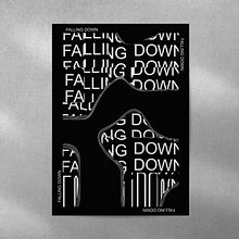  Typography Posters FALLING DOWN Ein Projekt aus dem Bereich Design, Grafikdesign, T, pografie und Plakatdesign von jagodaben - 24.09.2024